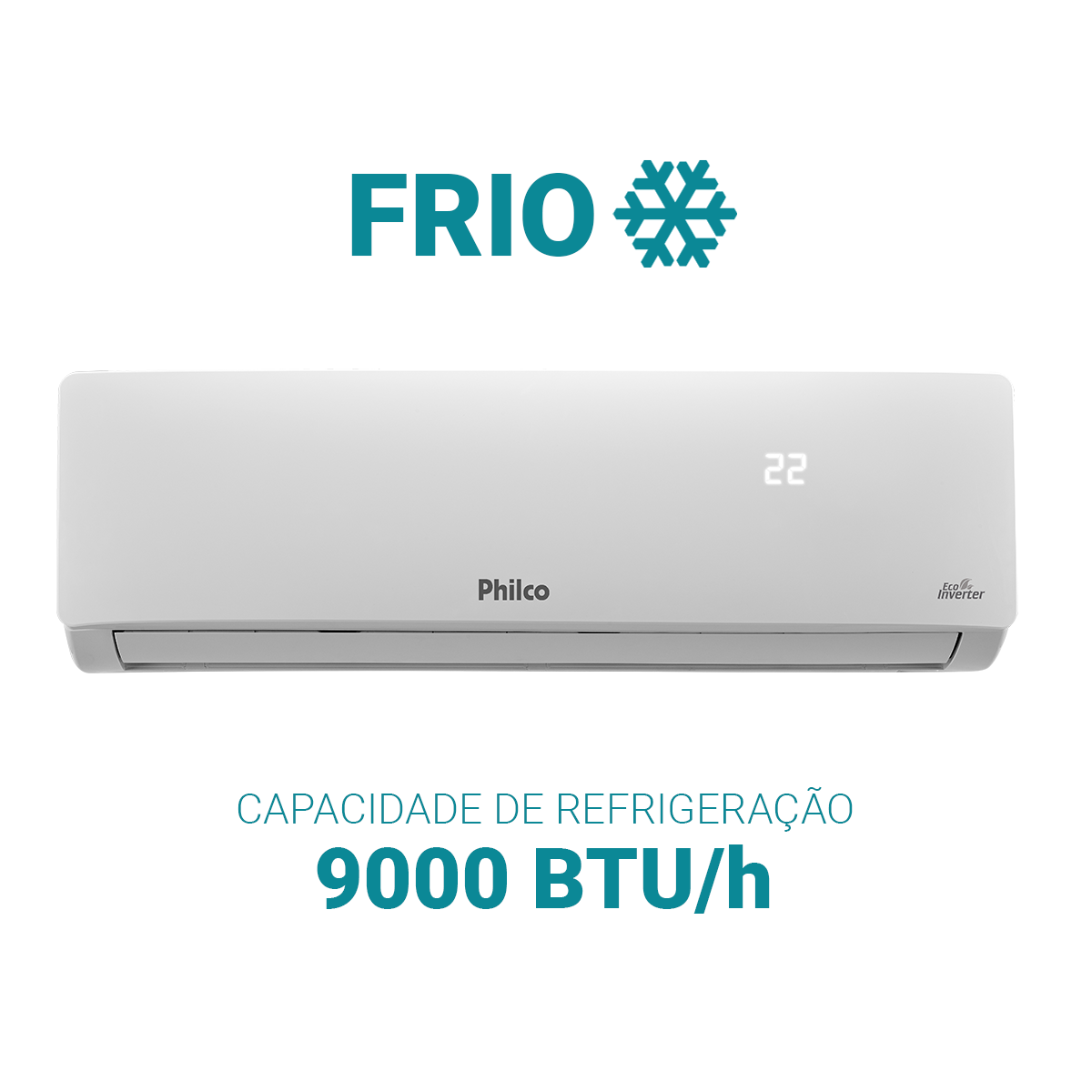 Ar-condicionado Inverter 9000BTUs Philco Frio PAC9FC
