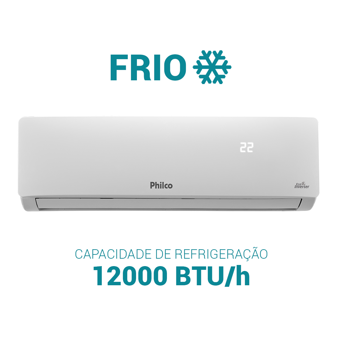 Ar-Condicionado Inverter 12000BTUs Philco Frio PAC12FC